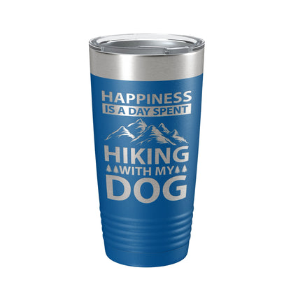 Dog Lover Tumbler Happiness Is A Day Spent Hiking With My Dog Travel Mug Insulated Laser Engraved Coffee Cup Happy 20 oz-6